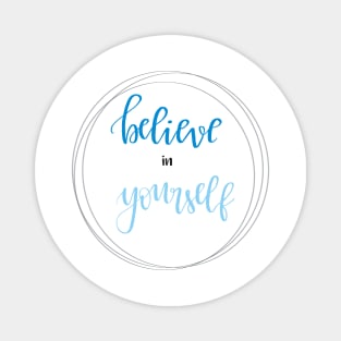 love yourself Magnet